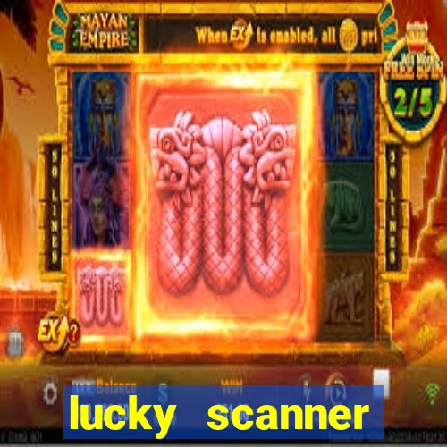 lucky scanner leitor da sorte